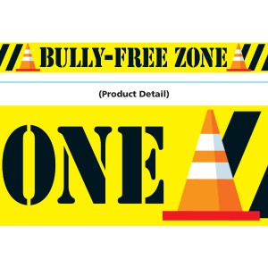 Bolder Border Bully Free Zone